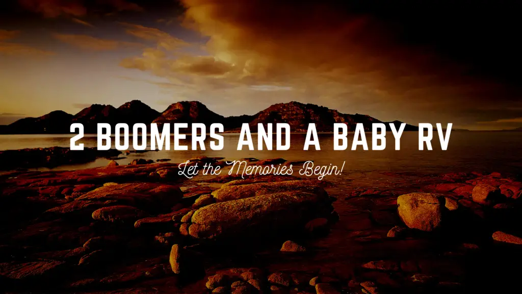 banner 2 boomers and a baby RV