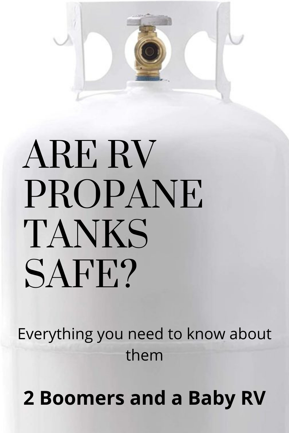 are propane tanks safe in the sun